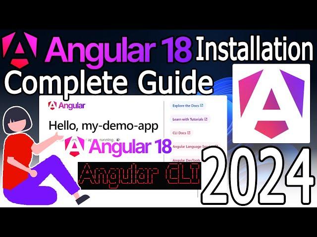 How to Install Angular 18 on Windows 10/11 [ 2024 Update ] Demo Angular Project | Complete Guide