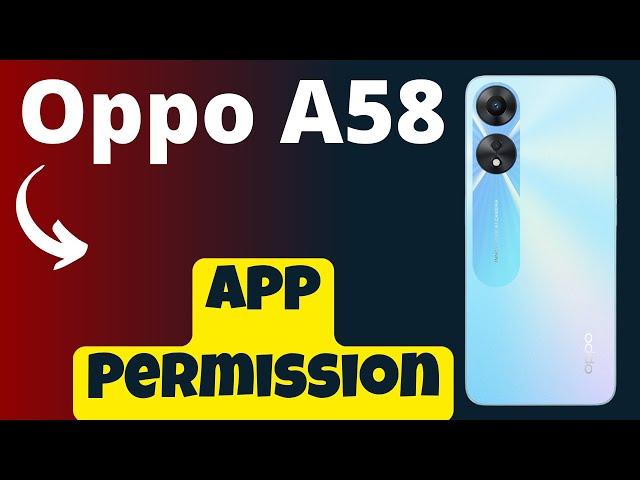 App Permission Settings in Oppo A58 || Application Permission Allow And Deny