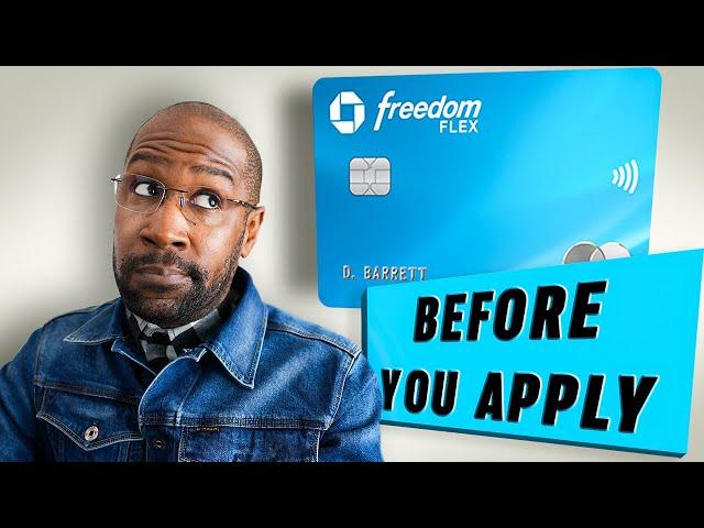 Everything You Need BEFORE You Apply!: Chase Freedom Flex