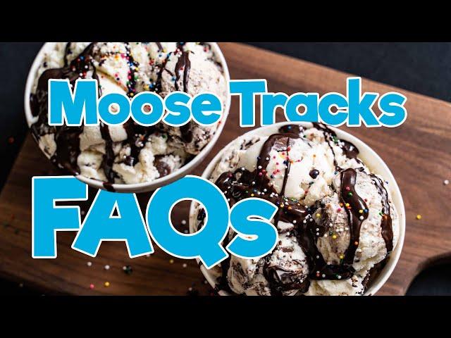 Moose Tracks FAQs | Ice Cream Info