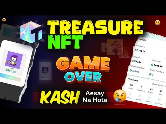 treasure nft  treasure nft real or fake  treasure nft review  treasure nft withdrawal proof