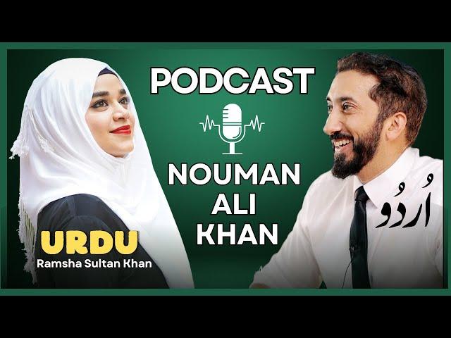 URDU PODCAST-NOUMAN ALI KHAN⭐️What’s Wrong with Desi Parents? Loneliness in Life @ramshasultankhan