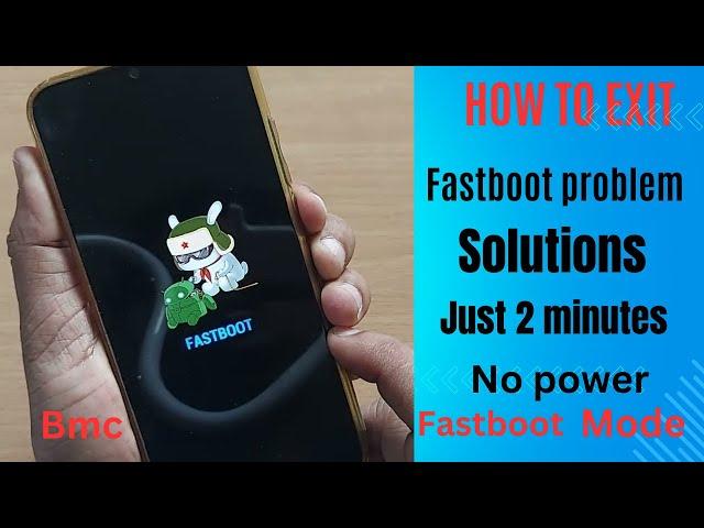 Fastboot problem in redmi/ Fastboot Stuck Problem Solved of any Redmi phones/fastboot problem note 9