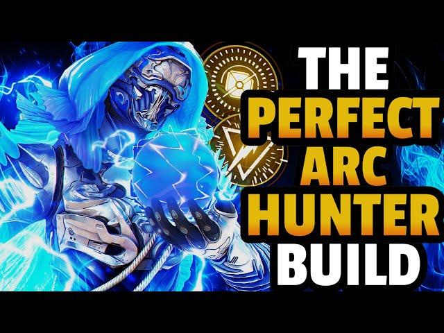 The PERFECT Arc Hunter Build! [Destiny 2 Hunter Build]