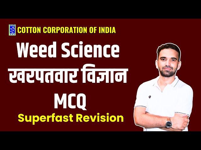 Weed Science || खरपतवार विज्ञान- CCI, UPPSC-STA, UP-TA, Rajasthan-AO, CG-RHEO