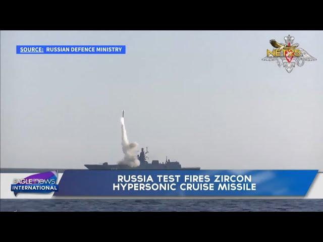 Russia test fires Zircon hypersonic cruise missile