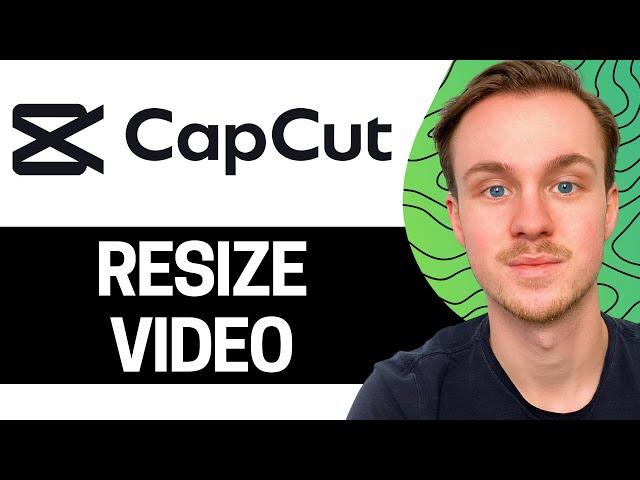 How To Resize Video in CapCut (PC Tutorial)