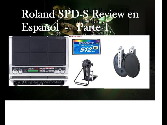 Roland SPD-S Review en Español - Parte 1