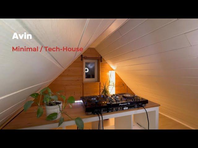 Tech-House Minimal Mix at Home again - Avin