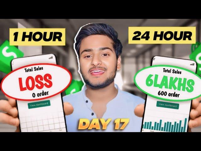 30 days indian dropshipping challenge !! 24 hour dropshipping challenge !! day-17 (50lakh sales)