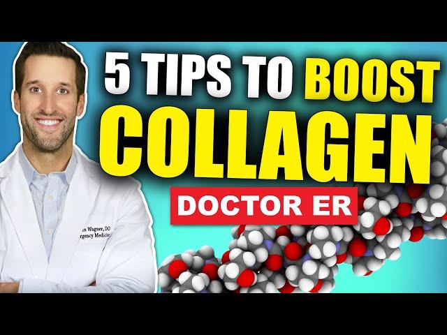 Top 5 Ways To Boost Collagen Naturally | Doctor ER