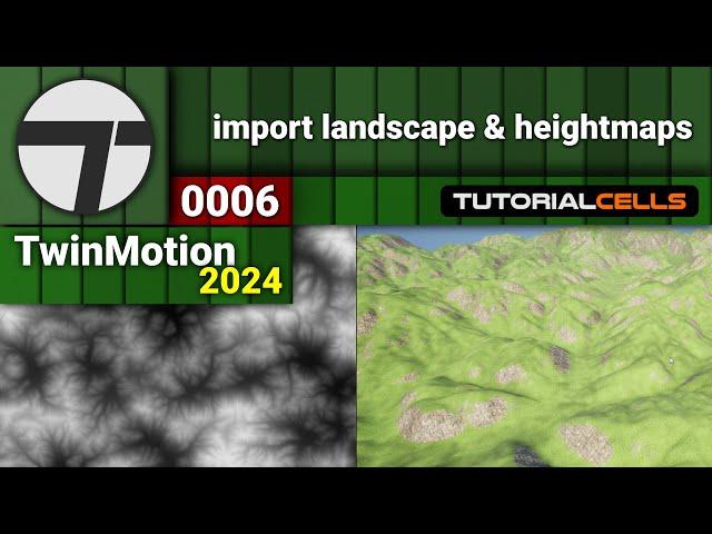 0006. import landscape & heightmaps in twinmotion 2024