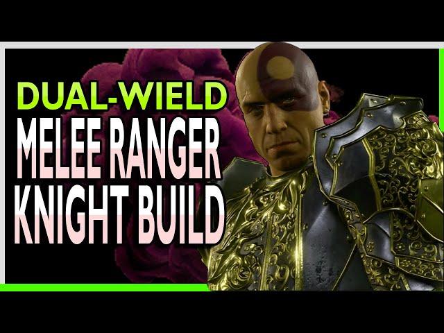 Dual-Wield Melee Ranger Knight: A Powerful Build for BG3.