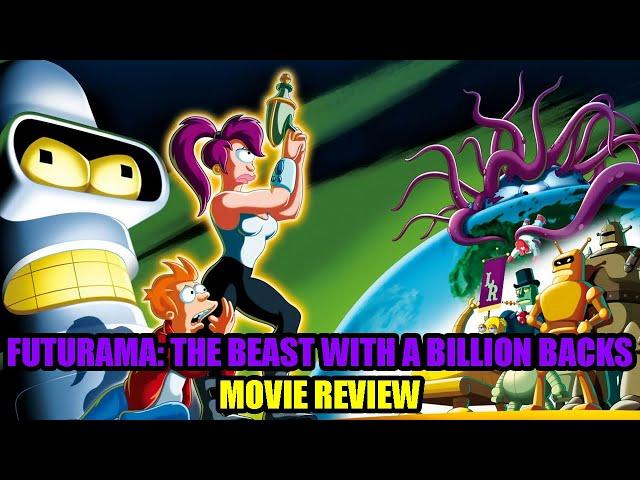 Futurama: The Beast with a Billion Backs - Movie Review