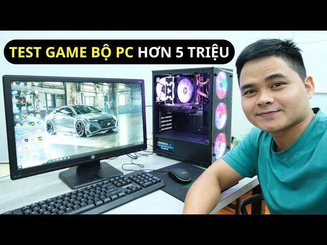 Bộ Máy Tính PC Gaming Mua Hơn 5 Triệu Của Bạn Hậu Nguyễn Mình Sẽ Giúp Bóc Hộp và Test Game Trước Nhé