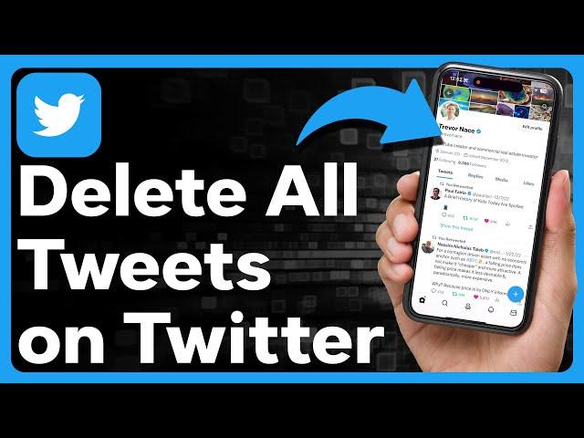 How To Delete All Tweets On Twitter