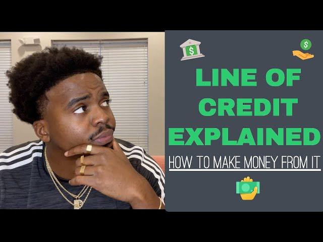 Line Of Credit Explained (How To Utilize it Correctly)