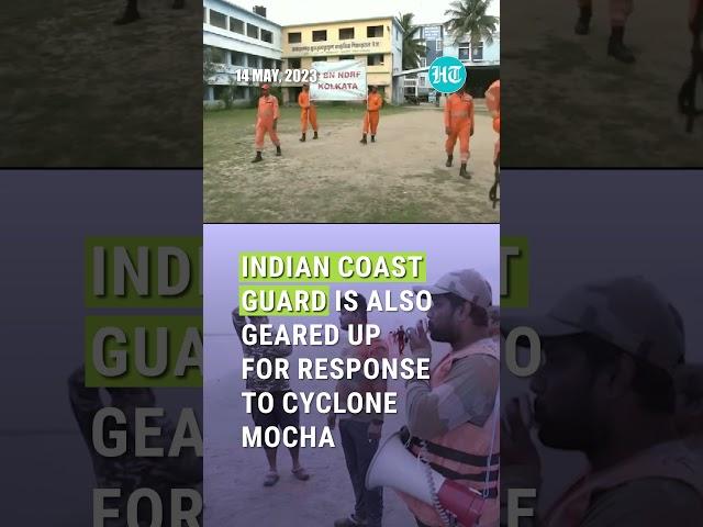 Cyclone Mocha: NDRF, Coast Guard Prepare For Emergency Response