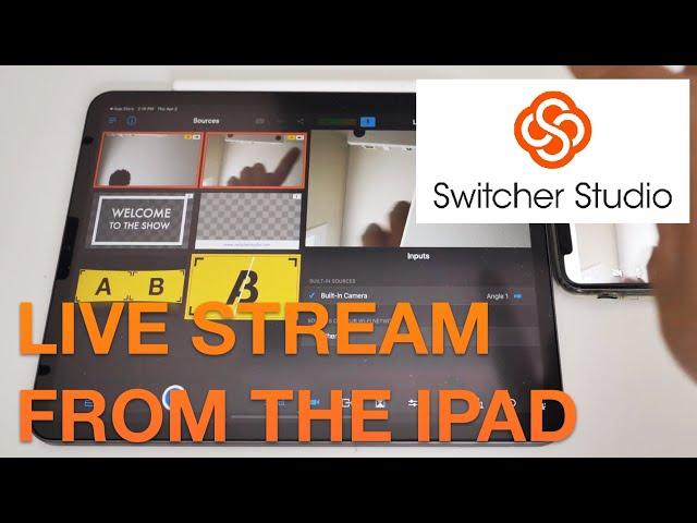 OBS Studios on the iPad Pro 2020: It's time to get rid of my PC? Switcher Studio Overview