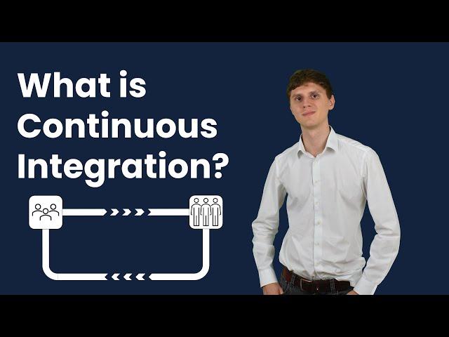 What is Continuous Integration
