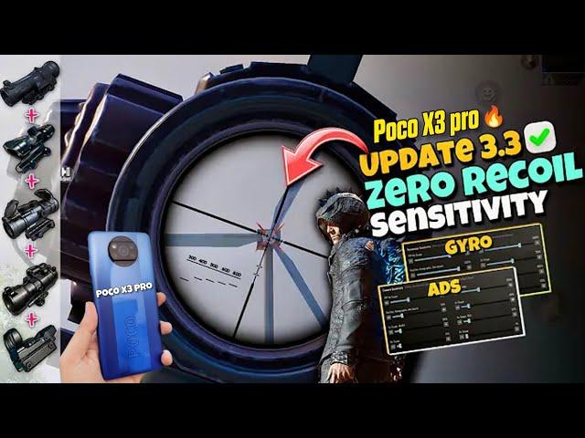 New 3.3 Update Sensitivity settings pubg mobile  Poco X3 pro Zero Recoil sensitivity 2024