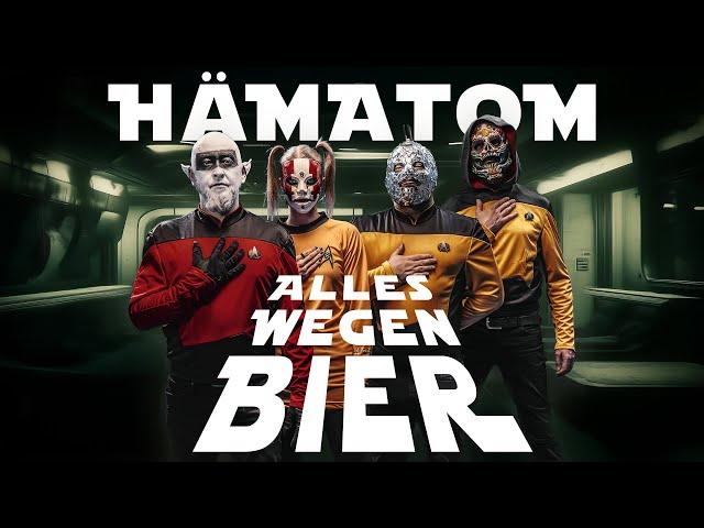 HÄMATOM - Alles wegen Bier (Official Video)