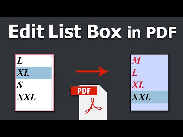 How to edit a list box in a pdf using adobe acrobat pro dc