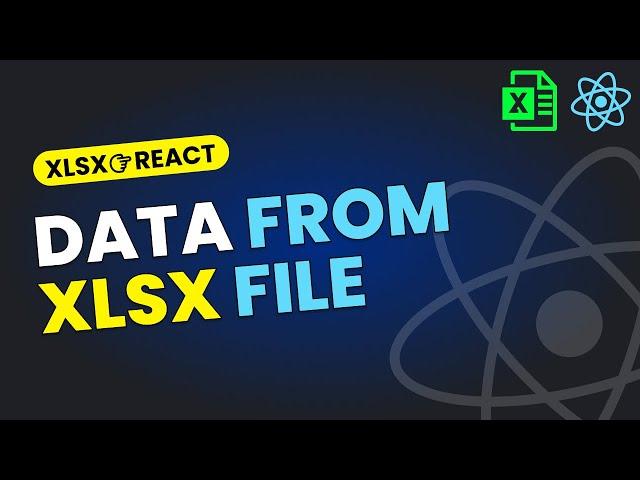 Fetch Data from Excel File in React JS | React XLSX