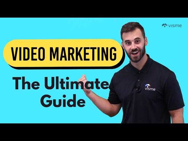 The Ultimate Guide to Video Marketing | Tips from the Pros