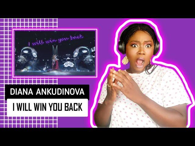 DIANA ANKUDINOVA - I WILL WIN YOU BACK REACTION!!