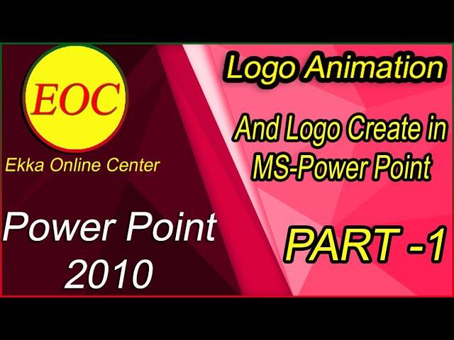 How to Create Logo And Animation in Power Point in 1