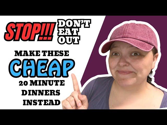 Save Money With these CHEAP Fast Dinners || “Lazy” Meals Under 20 Minutes