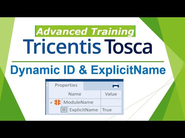 TRICENTIS Tosca 16.0 - Lesson 23 | Dynamic ID | Explicit Name |