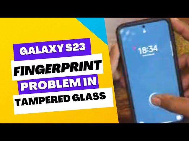 Fingerprint  scanner not working in S23 series: SOLVED