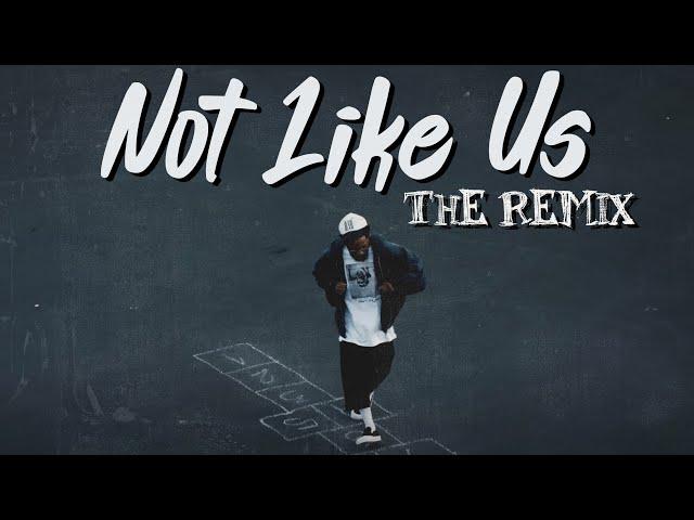 Kendrick Lamar - Not Like Us (Remix) ft. 2Pac, YG, Eazy-E