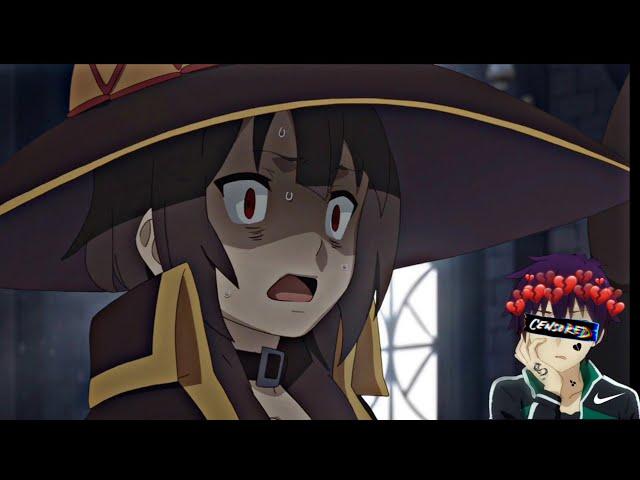 "Kazuma's confession to Megumin~