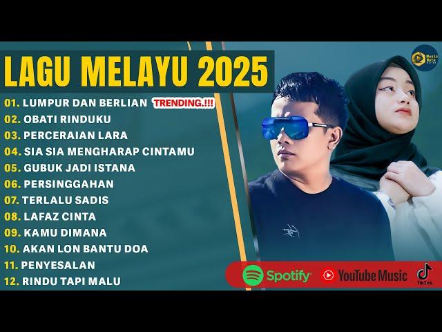 LUMPUR DAN BERLIAN - IPANK FEAT CUT RANI FULL ALBUM TERBAIK 2025 | OBATI RINDUKU | LAGU MELAYU 2025