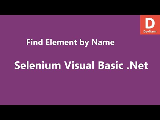 Selenium Visual Basic .Net Find Element by Name