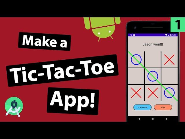 How to make a Tic-Tac-Toe app in Android Studio | Part 1