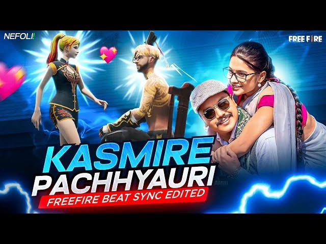 Kasmire Pachhyauri  - Freefire Beat Sync 3D Edited Video