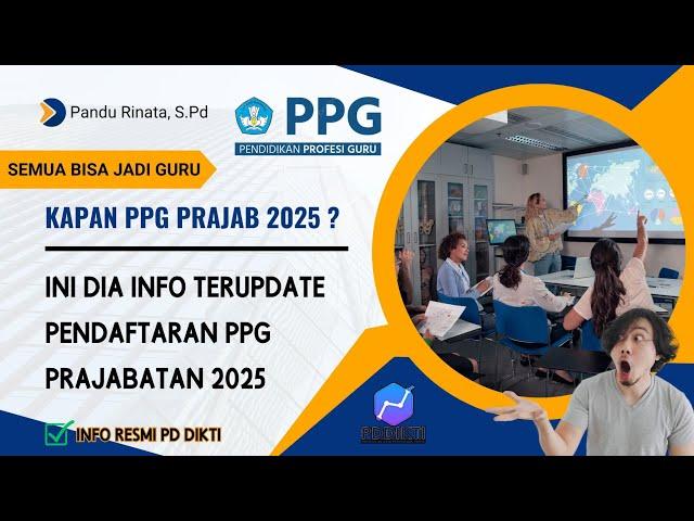 Terupdate Pendaftaran Dan Syarat PPG Prajabatan 2025