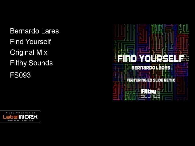 Bernardo Lares - Find Yourself (Original Mix) 22-09-14