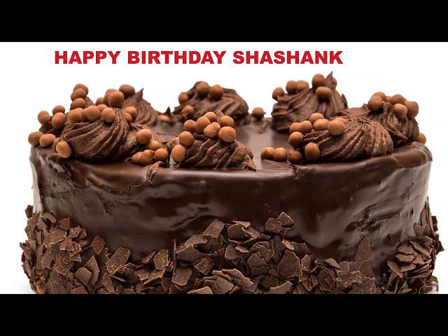 Shashank Birthday Song - Cakes  - Happy Birthday SHASHANK
