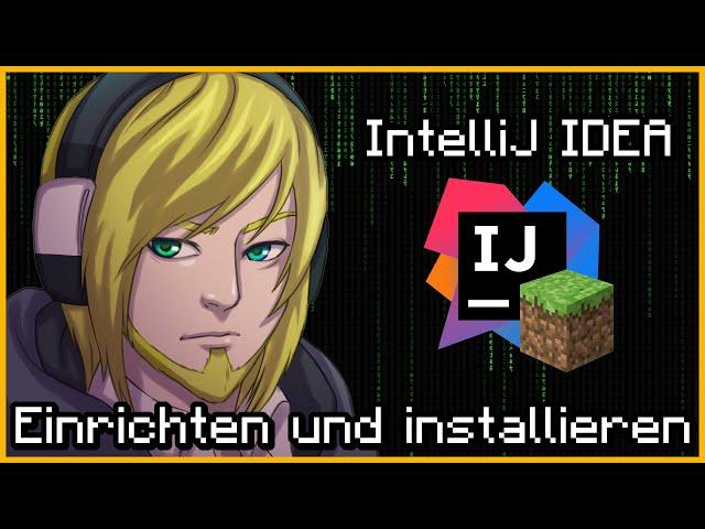 IntelliJ IDEA für Minecraft Plugin Programmierung installieren und einrichten