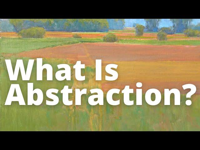 Understanding Abstraction and How It Is Already Part of Your Practice