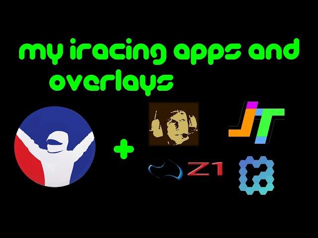 My iRacing App and Overlays