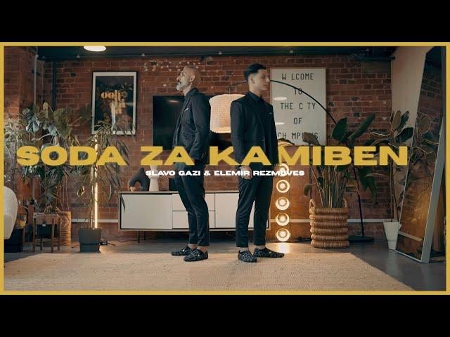 Slavo Gazi & Elemir Rezmuves -  SODA ZA KAMIBEN Official Video 4K