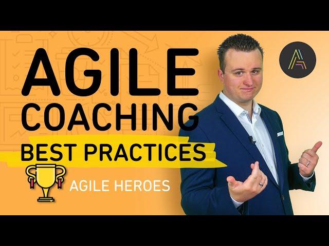 Agile Coaching Best Practices.  Mit diesen Tipps zum perfekten Agile Coach!