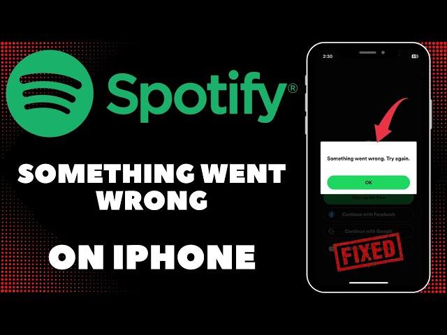 Spotify Something Went Wrong | Something Went Wrong in Spotify iPhone | iPad | iOS