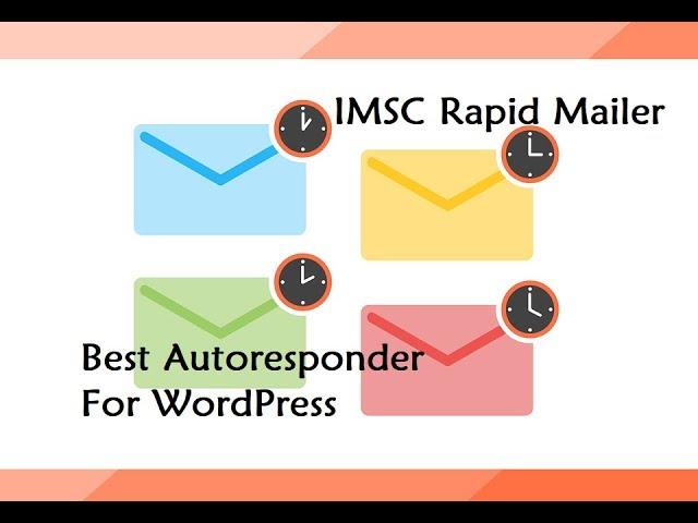 IMSC Rapid Mailer - Best Autoresponder For WordPress